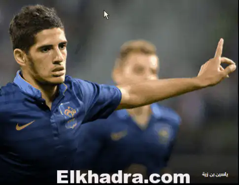 قال إنه يحلم باللعب للمنتخب الفرنسي الأول. بن زية: الجزائر ليست من أولوياتي وفقير اتخذ القرار الصائب