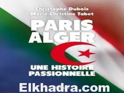 تحميل كتاب telecharger « Paris-Alger …. une histoire passionnelle