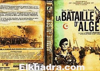 "معركة الجزائر La Bataille d'Alger " ضمن أهم الأفلام الثورية في "تاريخ السينما العالمية" 1