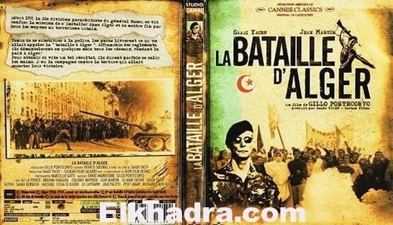 "معركة الجزائر La Bataille d'Alger " ضمن أهم الأفلام الثورية في "تاريخ السينما العالمية" 1
