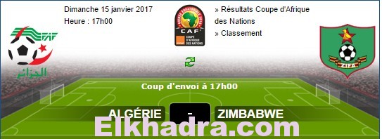 Algerie - Zimbabwe match en direct Live du Dimanche 15 janvier 2017 1