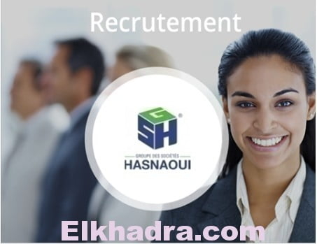 Offre d'Emploi: GROUPE HASNAOUI recrutement 2017 1