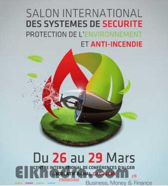 Première édition du Salon International des Systèmes de Sécurité, Protection de l’Environnement et Anti-Incendie 2