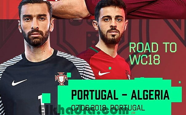 Officiel : Algérie - Portugal programmé le 7 juin 1