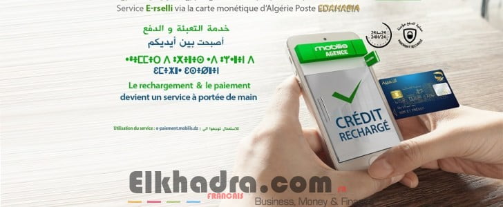 Rechargement du crédit mobilis en ligne avec la carte Edhahabia d’Algérie poste 1