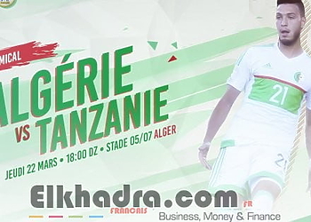 Algérie - Tanzanie : les chaines qui diffusent le match 1