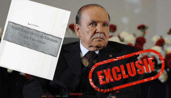 Bouteflika rejette le projet de loi de Finances complémentaire 2018 2