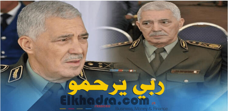 وفاة اللواء أحمد بوسطيلة إثر مرض عضال 1