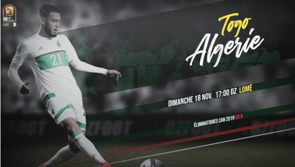 TV : Où voir Togo-Algérie 18-11-2018 1