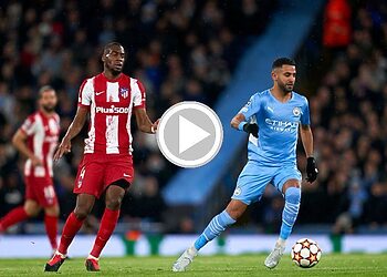 résumé Riyad Mahrez vs face à l’Atlético Madrid 4