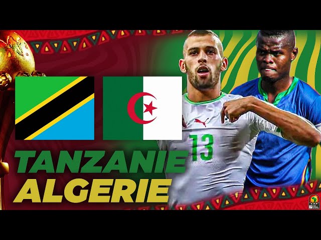 Tanzanie vs Algérie : où regarder le match en direct Mercredi 08 juin 2022 2