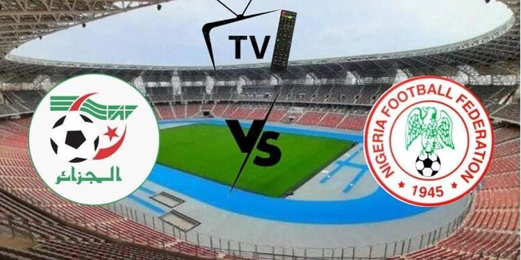 Algérie vs Nigeria : où voir le match 1