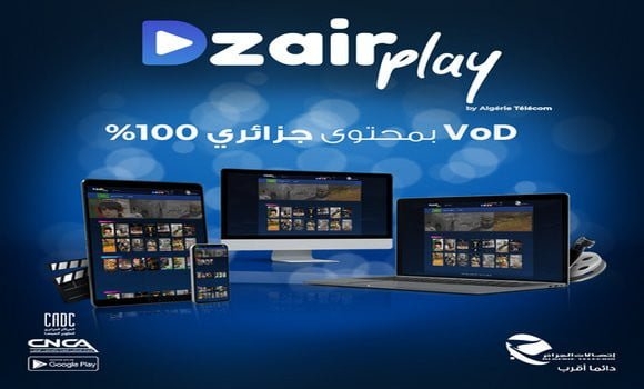 Dzair Play Algérie Télécom lance un nouveau service de vidéos à la demande 100% algérien 1