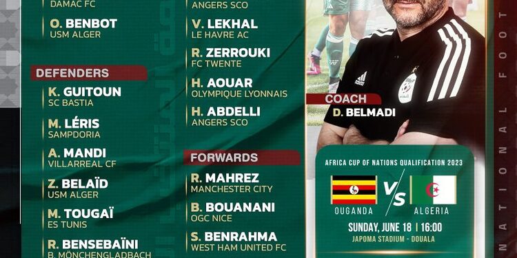 Equipe nationale d'Algérie :Liste des joueurs retenus pour le stage en juin et les matchs contre l'Ouganda et la Tunisie 1