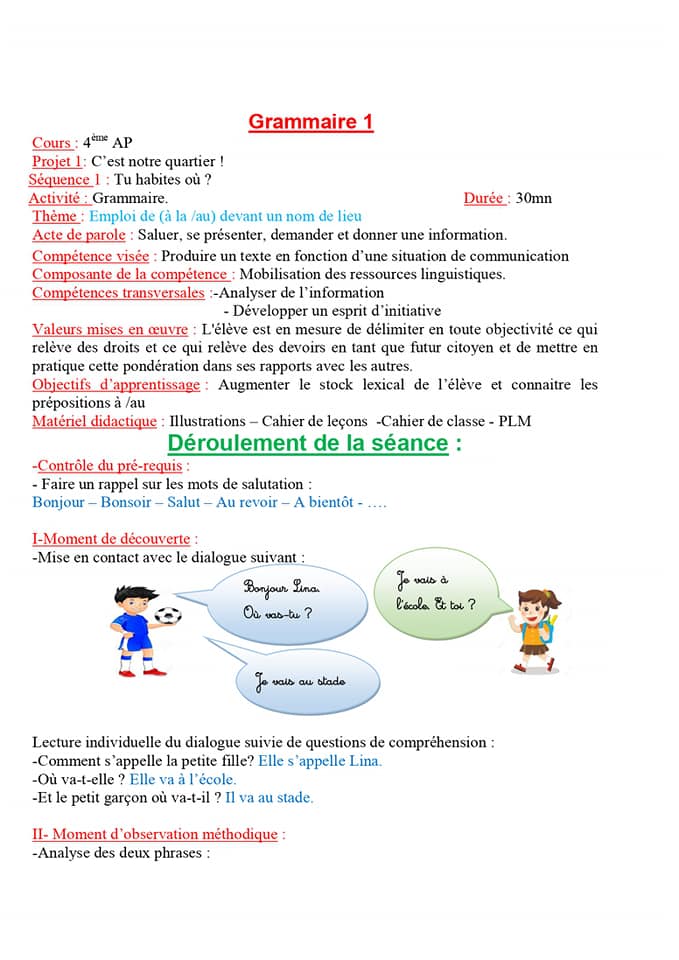 Fiche de la nouvelle leçon de grammaire en 4AP. L'emploi de (à la _au) devant un nom de lieu 1