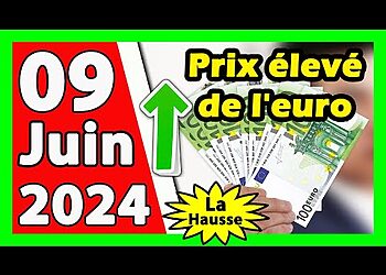 Prix d'euro en Algérie aujourd'hui 09 juin 2024 Taux de change Cours dollars devise 3