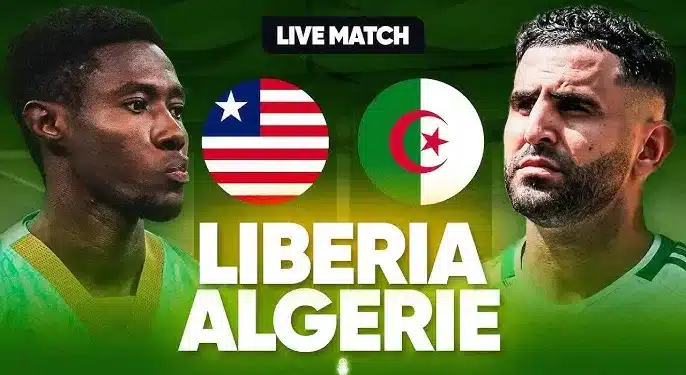 voir le match Libéria – Algérie : à quelle heure et sur quelles chaines voir le match ? 1