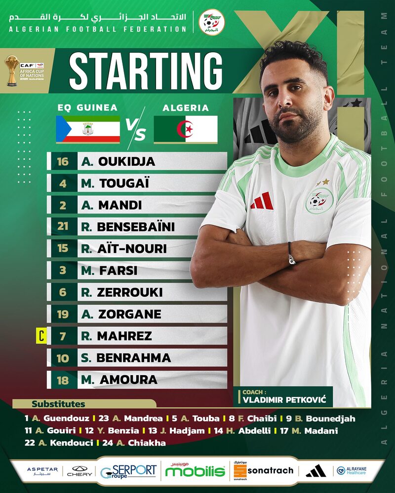التشكيلة الأساسية للمنتخب الجزائري ضد غينييا الاستوائية اليوم 1