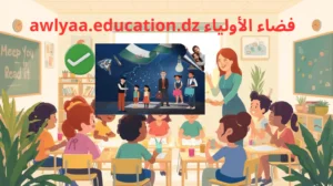 Awlyaa Education 2026 : Comment consulter le bulletin du 3e trimestre ?