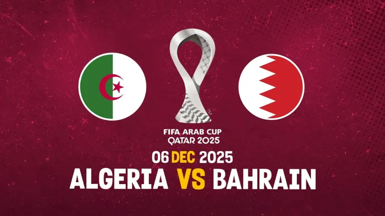 Algérie vs Bahreïn : Chaînes tv diffusion et horaire du match de la Coupe arabe 2025