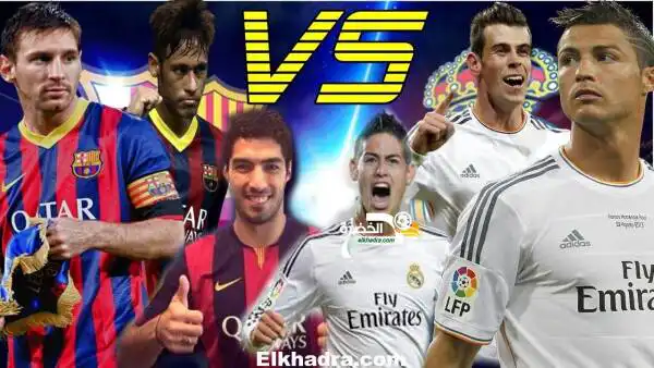 برشلونة و ريال مدريد في كلاسيكو الأرض والانتقام