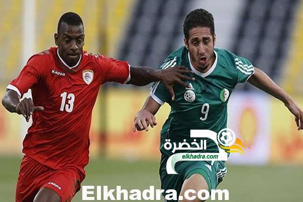 بلفوضيل يفطر بثنائية في مرمى عمان بعد صيام استمرّ 680 يوما
