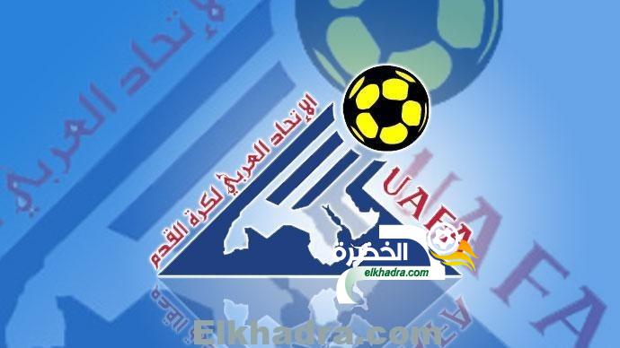 الإتحاد العربي لكرة القدم يقرر عودة المنافسات والبطولات العربية 9
