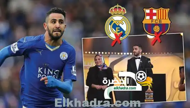 والدة محرز تنصحه بعدم الانتقال لبرشلونة أو ريال مدريد