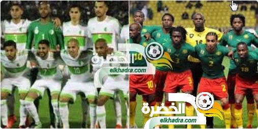 مباراة الجزائر والكاميرون الأبرز ضمن افتتاح تصفيات مونديال روسيا 2018