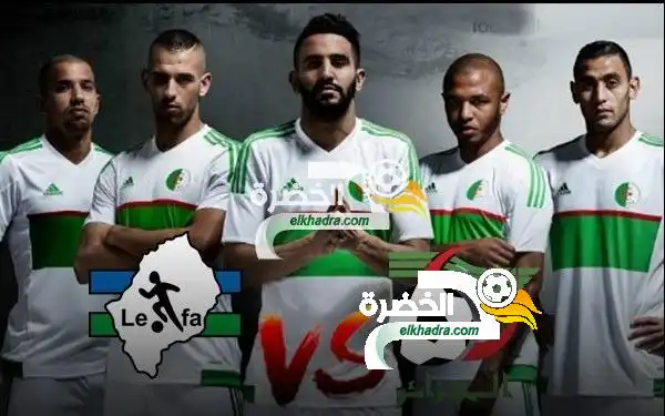القنوات الناقلة لمباراة الجزائر ليسوتو اليوم algerie vs lesotho