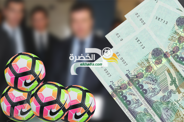 زطشي و حداد "المصلحة التجارية" : المال يهدد مستقبل كرة القدم الجزائرية 1