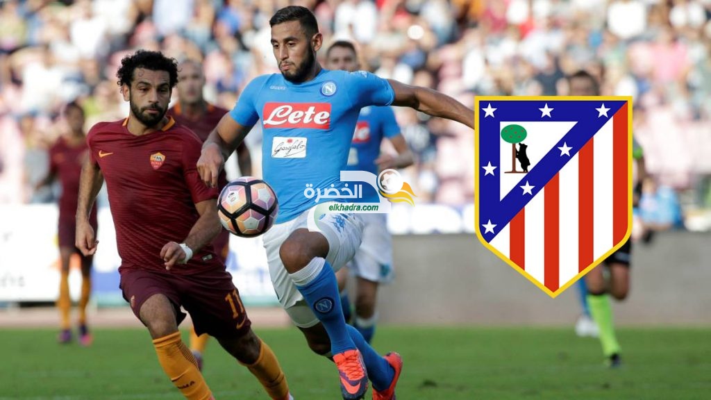 فوزي غلام يقترب من أتليتيكو مدريد في صفقة تبادل