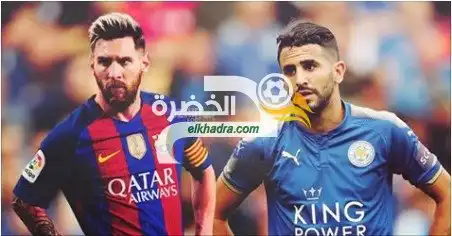 ميسي يطلب من “البارصا” ضم محرز في الميركاتو