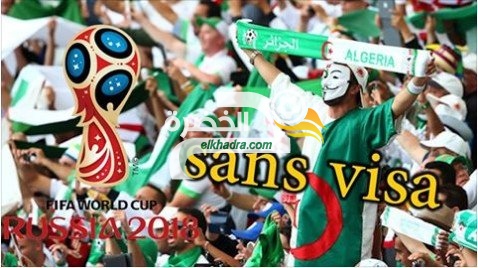 روسيا ترخص للجزائريين حضور مباريات كأس العالم دون تأشيرة !‏