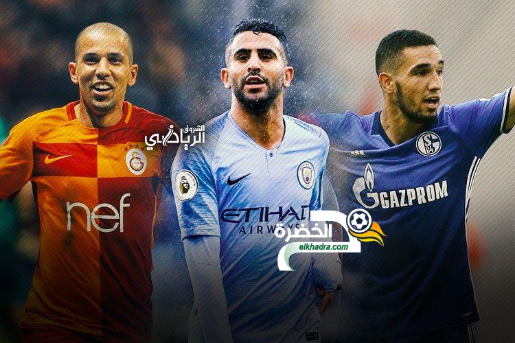 محرز، بن طالب وبراهيمي في ثمن نهائي دوري أبطال أوروبا !
