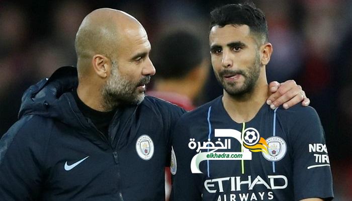 بيب غوارديولا يعتذر للنجم رياض محرز لأنه لم يكن عادلاً معه