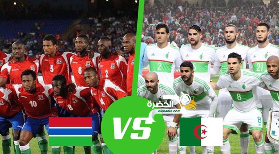 القنوات الناقلة لمباراة الجزائر وغامبيا اليوم 22-03-2019 Algérie – Gambie