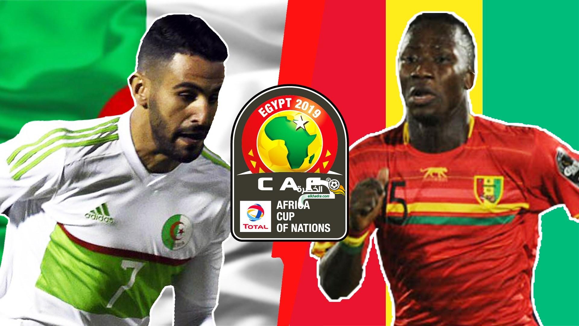 موعد وتوقيت مباراة الجزائر و غينيا اليوم 07-07-2019 Algérie vs Guinée 1