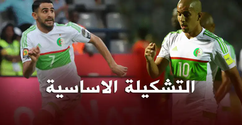 تشكيلة جديدة للمنتخب الجزائري ضد الكونغو الديمقراطية