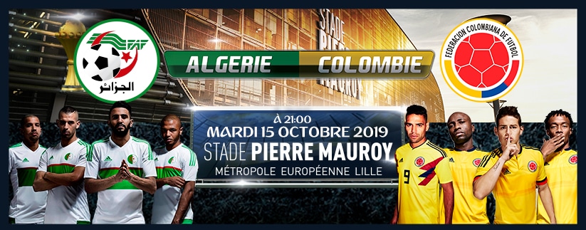 مباراة الجزائر وكولومبيا اليوم 15-10-2019 Algérie vs Colombie