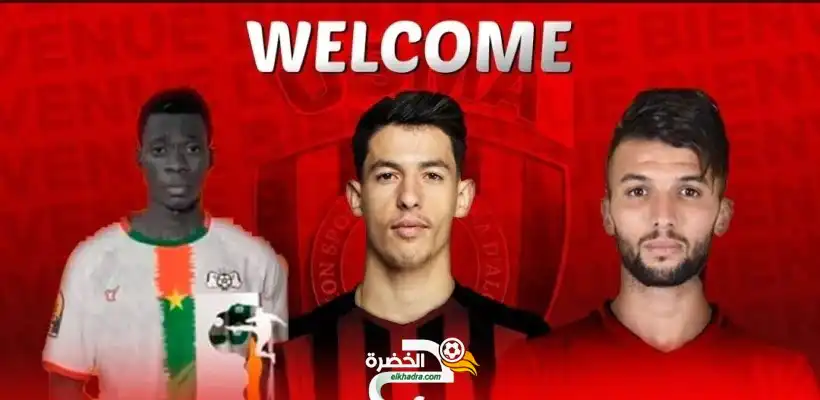 اتحاد العاصمة يتعاقد مع نعيجي و لوصيف والبوركينابي حامد بيليم