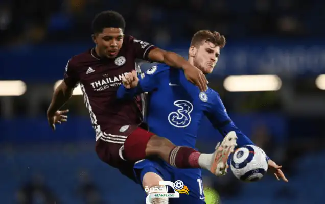 تشيلسي يفوز على ليستر بهدفين لهدف ويقترب من دوري الأبطال