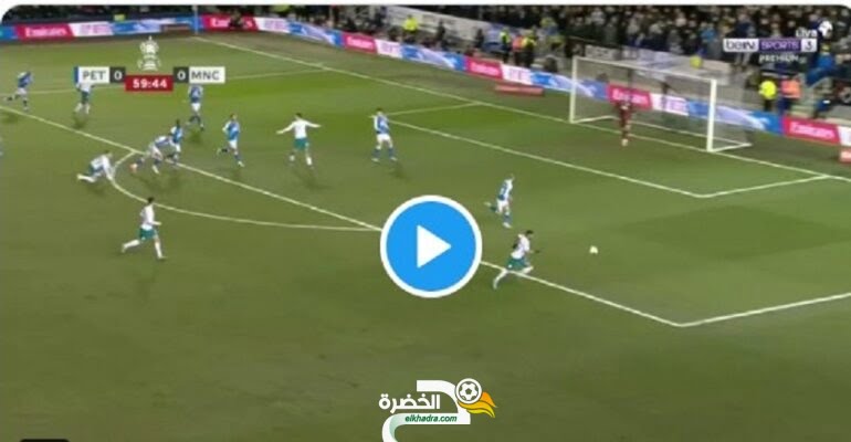 شاهد هدف رياض محرز اليوم في كاس الاتحاد الانجليزي