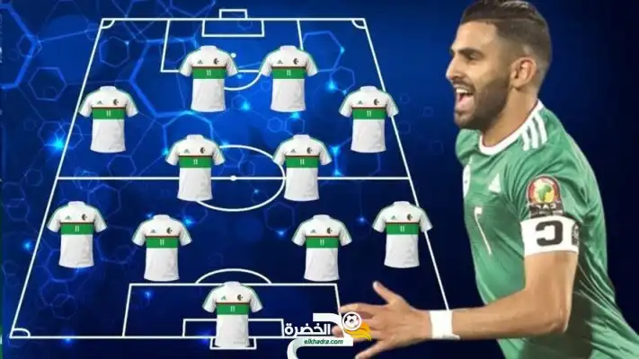 التشكيلة المتوقعة للمنتخب الجزائري ضد الكاميرون