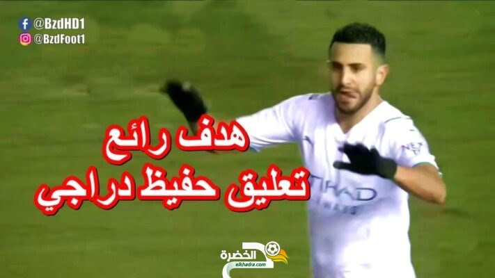 ملخص كل مافعله رياض محرز اليوم امام بيتربوروه يونايتد بتعليق حفيظ دراجي