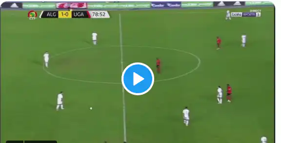 هدف يوسف بلايلي العالمي اليوم  الجزائر اوغندا